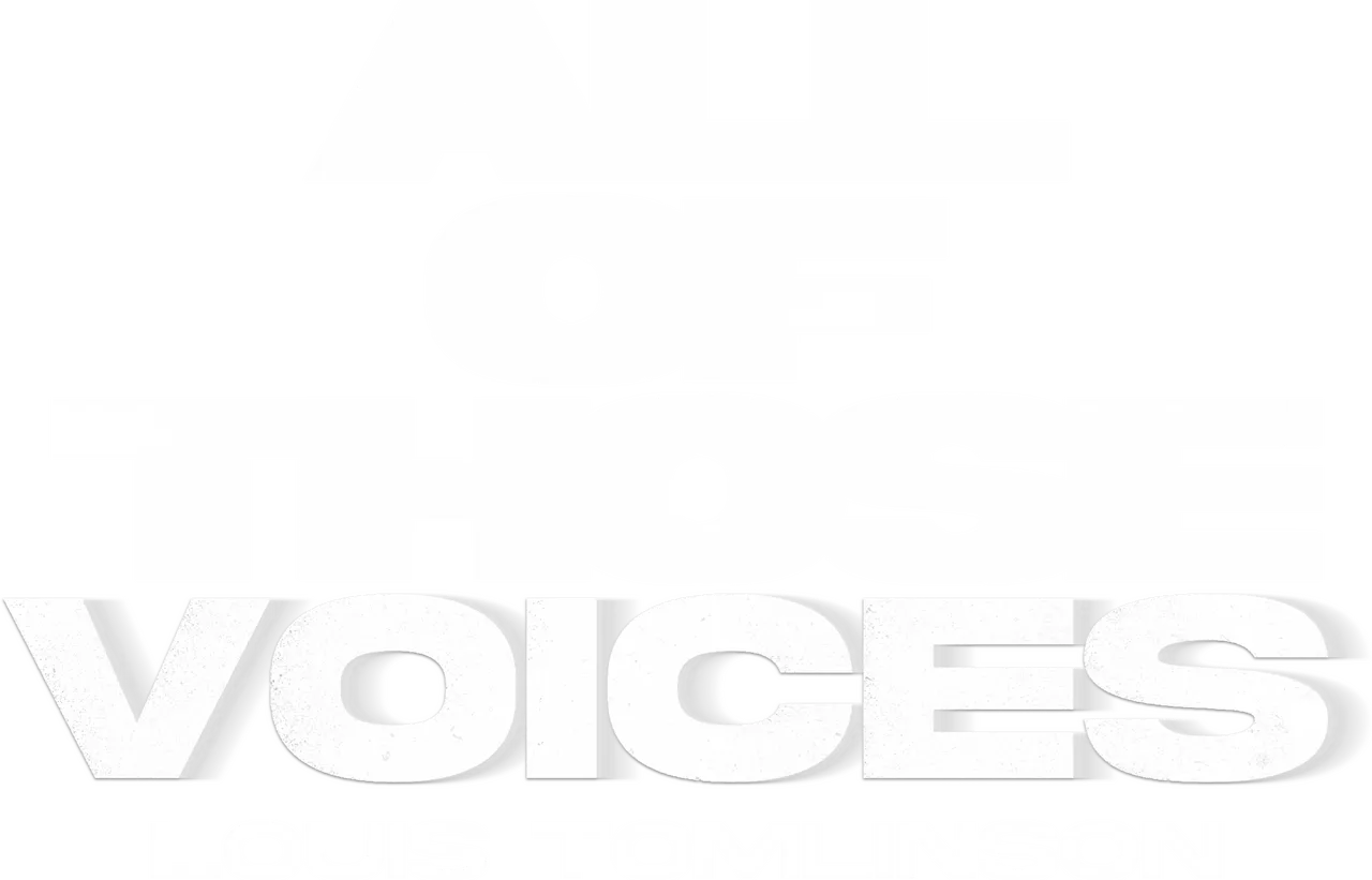 Louis Tomlinson: All of Those Voices