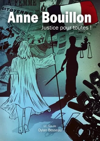 Anne Bouillon : Justice pour toutes movie poster - Entertainment content