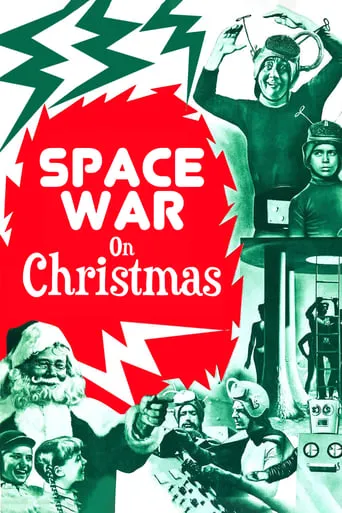 Space War On Christmas movie poster - Entertainment content