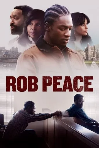 Rob Peace movie poster - Rated 6.8/10