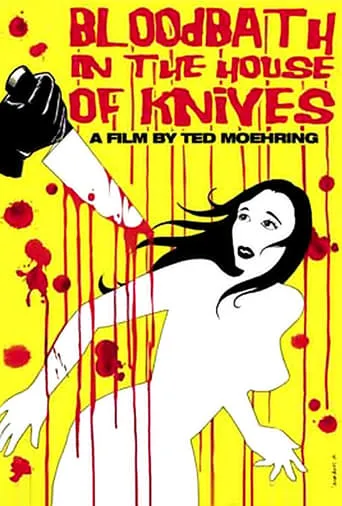 Bloodbath in the House of Knives movie poster - Rated 1/10