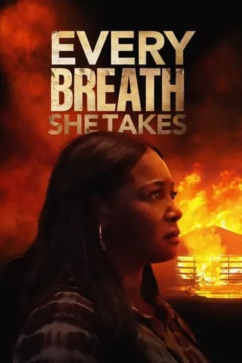 Every Breath She Takes movie poster - Rated 6.7/10