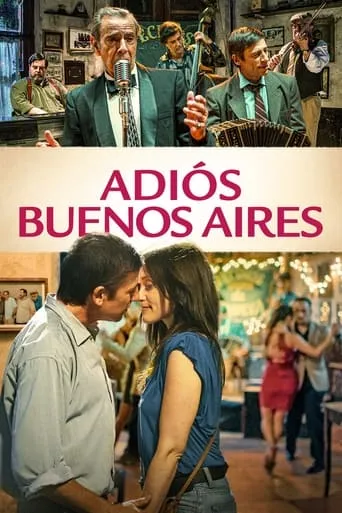 Adiós Buenos Aires movie poster - Rated 6.8/10