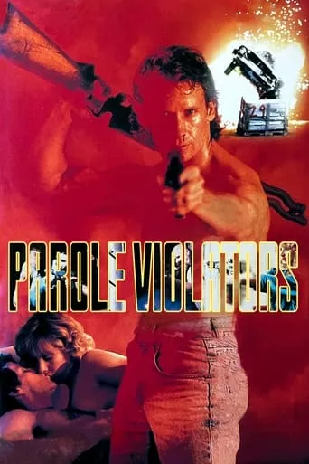 Parole Violators movie poster - Rated 4.1/10