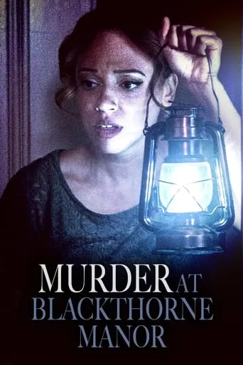 Murder at Blackthorne Manor movie poster - Rated 5.7/10