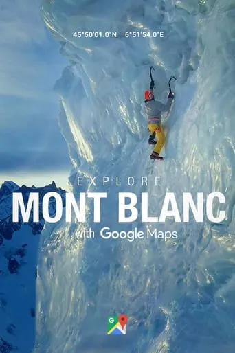Explore Mont Blanc movie poster - Rated 10/10