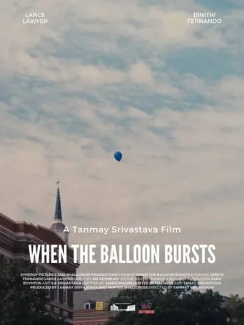 When the Balloon Bursts movie poster - Entertainment content