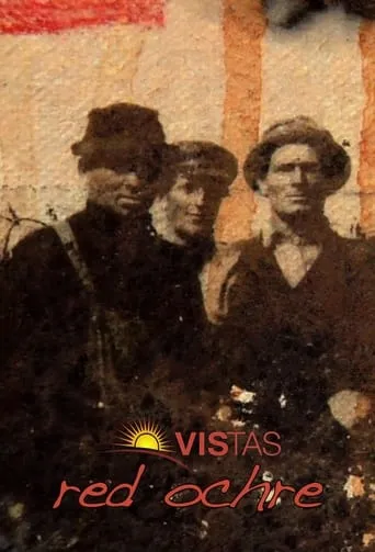 Vistas: Red Ochre movie poster - Entertainment content