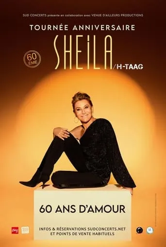 Sheila - Tournée anniversaire : 60 ans de carrière movie poster - Entertainment content