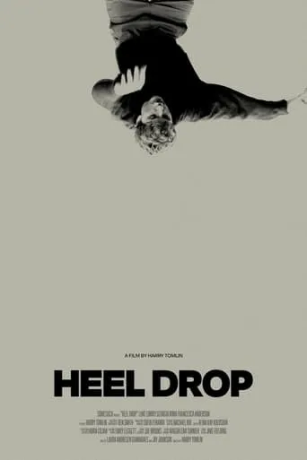 Heel Drop movie poster - Entertainment content