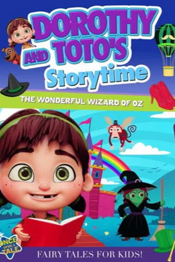 Dorothy and Toto's Storytime: The Wonderful Wizard of Oz Part 1 movie poster - Entertainment content