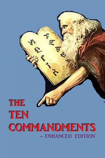 The Ten Commandments - Enhanced Edition movie poster - Rated 10/10