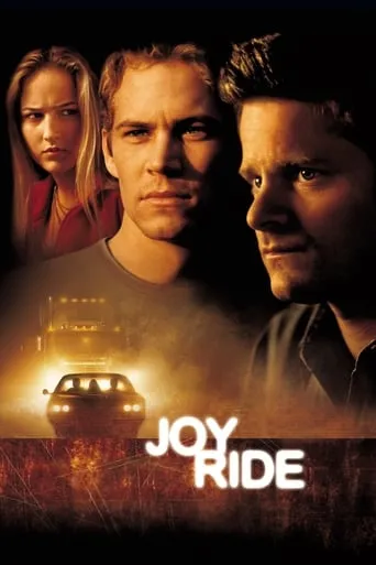Joy Ride movie poster - Rated 6.5/10