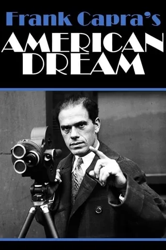 Frank Capra's American Dream movie poster - Rated 6.2/10
