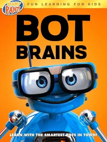 Bot Brains movie poster - Entertainment content