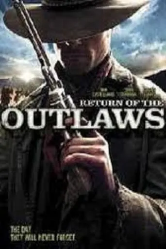 Return of the Outlaws movie poster - Rated 5.9/10