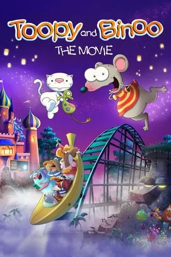 Toopy and Binoo The Movie movie poster - Rated 8/10