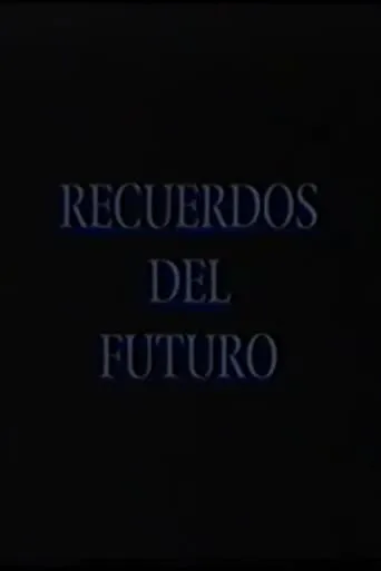 Recuerdos del futuro: Raúl Pellegrín movie poster - Entertainment content
