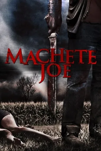 Machete Joe movie poster - Rated 1.5/10