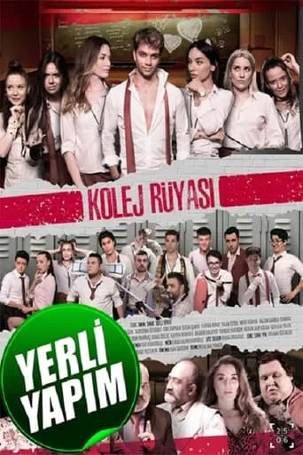 Kolej Rüyası movie poster - Entertainment content