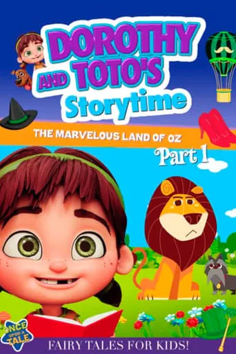 Dorothy and Toto's Storytime: The Marvelous Land of Oz Part 1 movie poster - Entertainment content