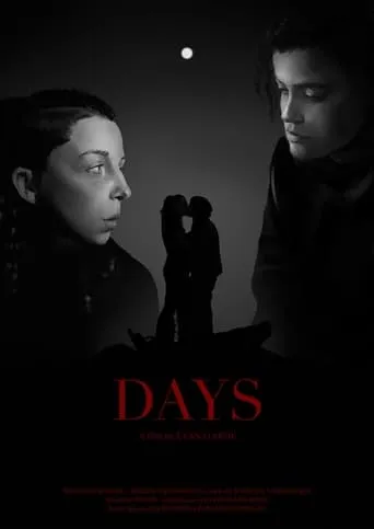 DAYS movie poster - Entertainment content