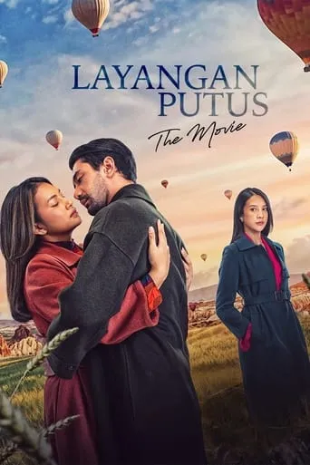 Layangan Putus: The Movie movie poster - Rated 7.2/10