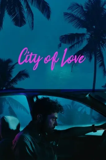 City of Love movie poster - Entertainment content