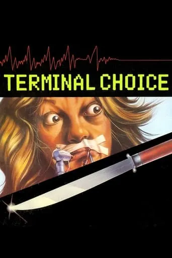 Terminal Choice movie poster - Rated 3.7/10