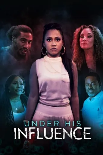 Under His Influence movie poster - Rated 4.8/10