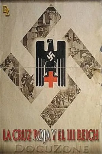 Das Rote Kreuz im Dritten Reich movie poster - Entertainment content