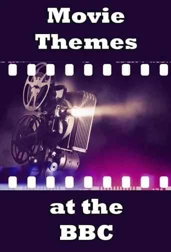 Movie Themes at the BBC movie poster - Rated 8/10