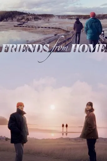 Friends from Home movie poster - Entertainment content