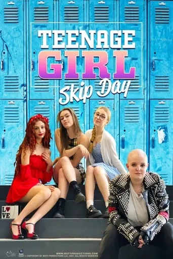 Teenage Girl: Skip Day movie poster - Rated 6/10
