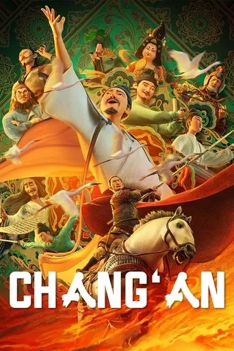 Chang'an movie poster - Rated 7.6/10