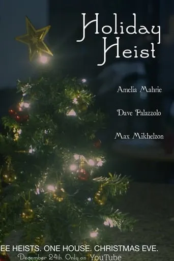 Holiday Heist movie poster - Entertainment content