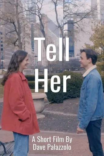 Tell Her movie poster - Entertainment content