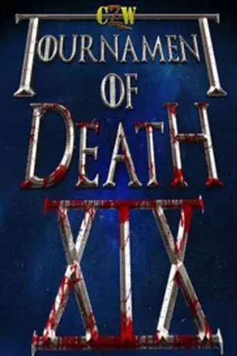 CZW Tournament Of Death 19 movie poster - Entertainment content