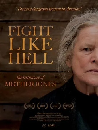 Fight Like Hell: The Testimony of Mother Jones movie poster - Entertainment content