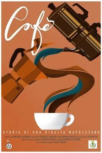 Cafè – Storia di una ribalta napoletana movie poster - Entertainment content