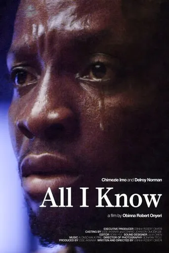 All I Know movie poster - Entertainment content