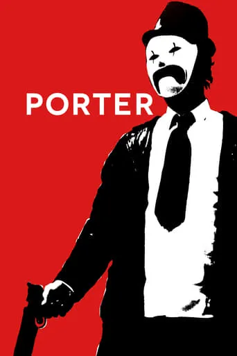 Porter movie poster - Entertainment content