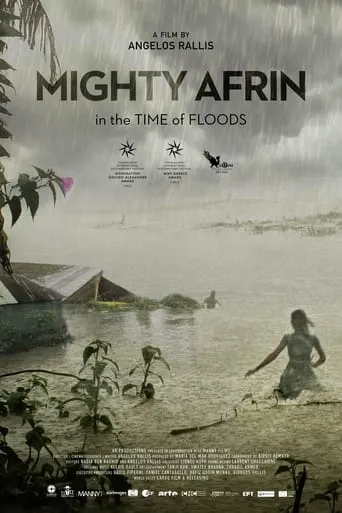 Mighty Afrin: In the Time of Floods movie poster - Rated 8/10