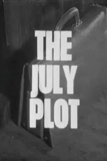 The July Plot movie poster - Entertainment content
