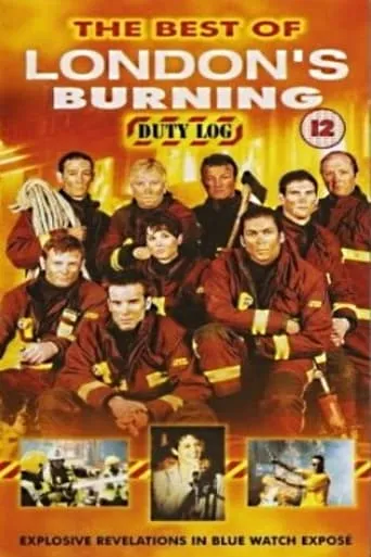 London's Burning: Duty Log movie poster - Rated 8/10
