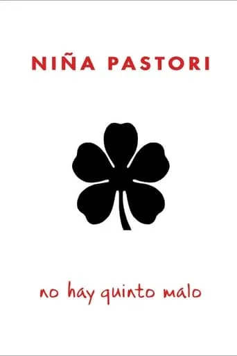 Niña Pastori: Every Cloud Has A Silver Lining movie poster - Rated 10/10