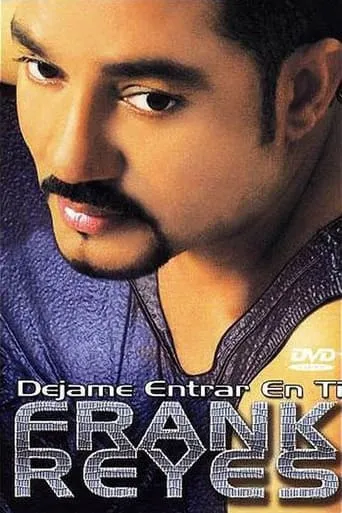 Frank Reyes: Let Me Into You movie poster - Rated 10/10