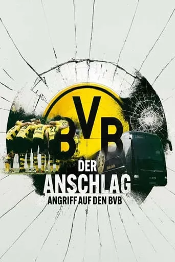Der Anschlag - Angriff auf den BVB movie poster - Rated 3.5/10