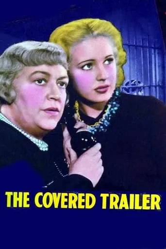 The Covered Trailer movie poster - Entertainment content