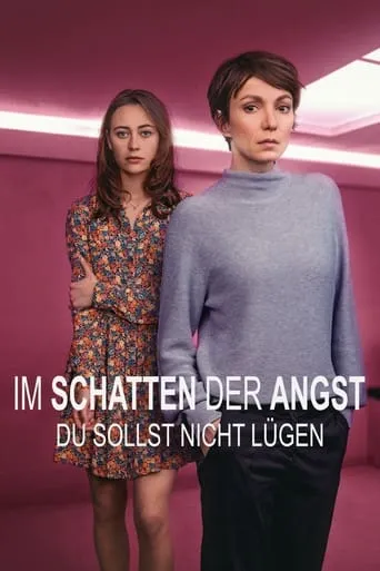 Im Schatten der Angst - Du sollst nicht lügen movie poster - Rated 6/10